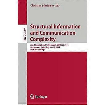Structural Information And Communication Complexity 22nd International Colloquiu - Springer Nature B.V