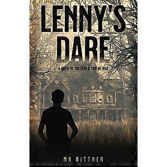 Lenny's Dare A Novel Of Youth In A Time Of War - M. H. Bittner - Paperback - en Book