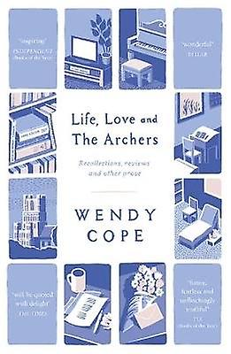 Life Love and The Archers