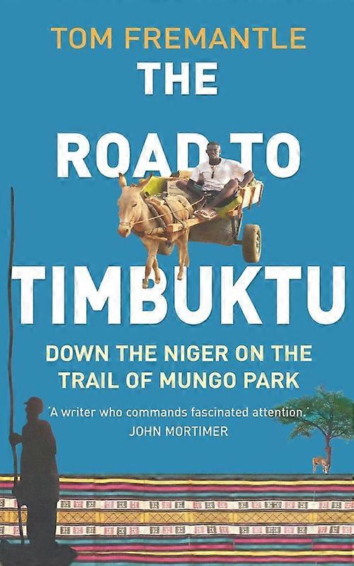 The Road To Timbuktu
