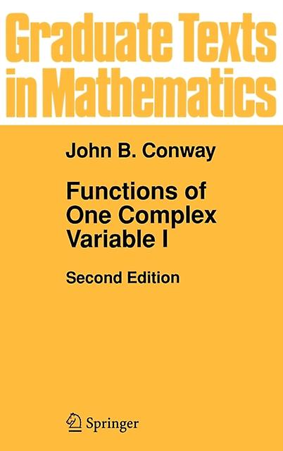 Functions Of One Complex Variable I by John B. Conway Hardback Book