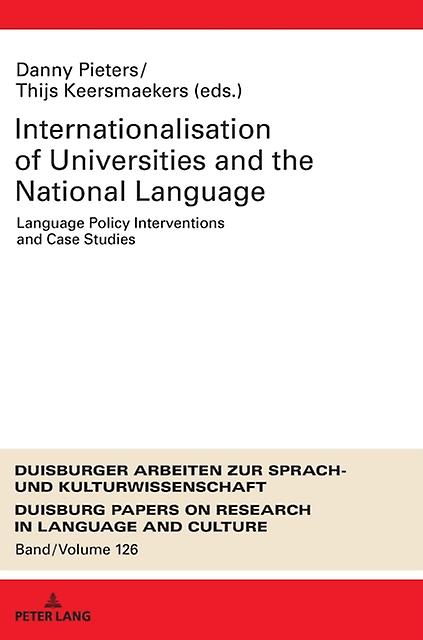 Internationalization Of Universities And The National Language Paperback Book