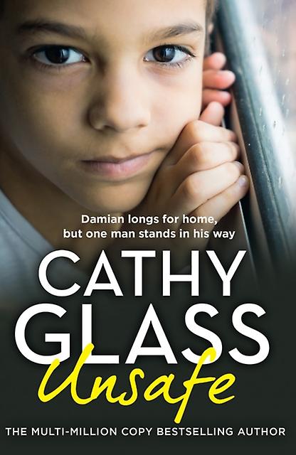 Unsafe by Cathy Glass Paperback Book