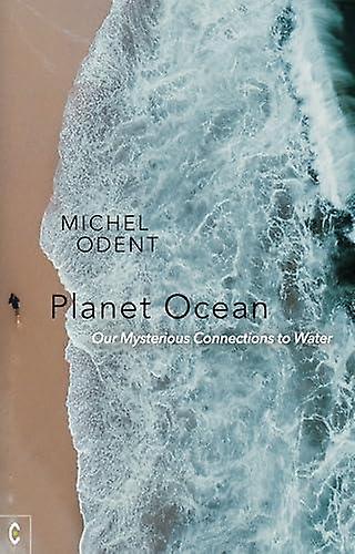 Planet Ocean - Michel Odent - Popular science - Clairview Books - Paperback