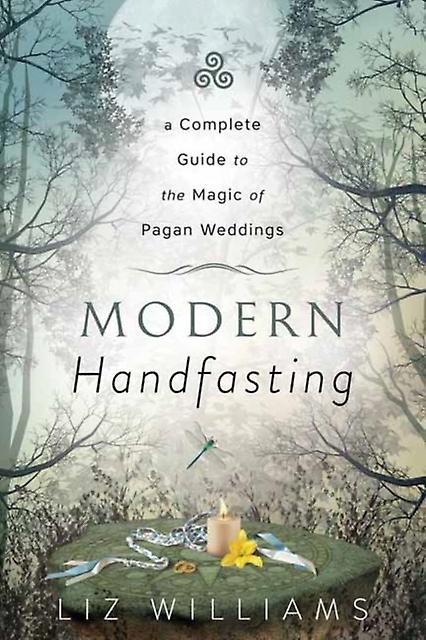 Modern Handfasting by Liz Williams Paperback