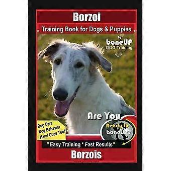 Livro de Treinamento de Borzoi para Cães e Filhotes da Boneup Dog Training: Cuidados com Cães - Karen Douglas Kane