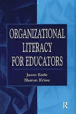 Organizational Literacy for Educators