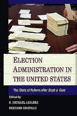 Election Administration in the United States