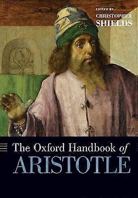 The Oxford Handbook of Aristotle