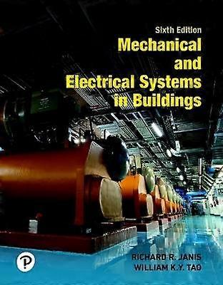 Mechanical and Electrical Systems in Buildings
