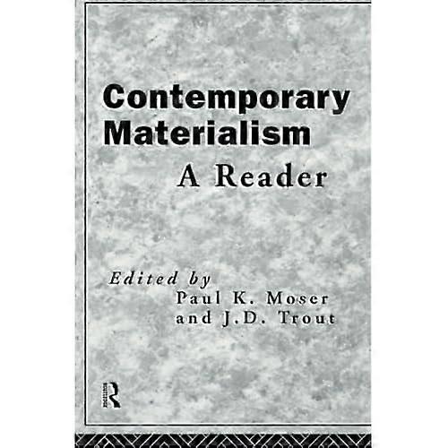 Zeitgenössischer Materialismus: Ein Leser