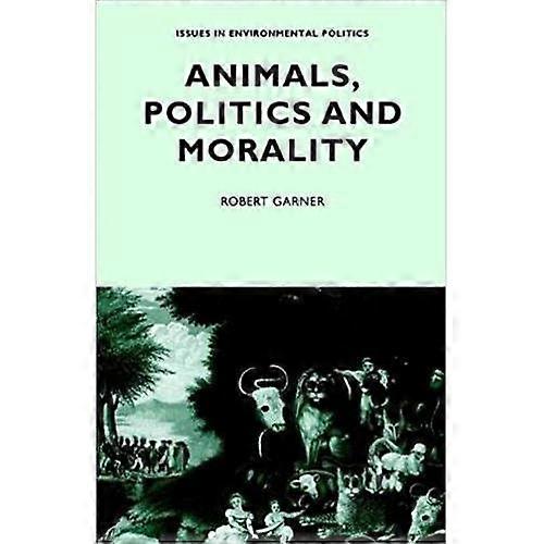 Animals, Politics and Morality