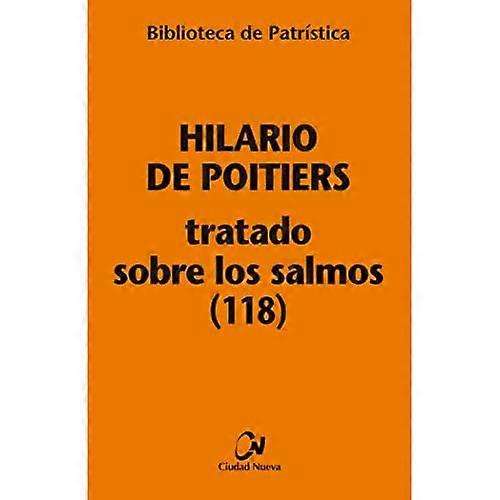 Tratado sobre los Salmos (118) [Bpa, 113]