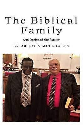 The Biblical Family
