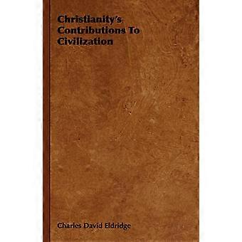 Christianity's Contributions to Civilization