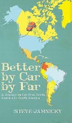 Better by Car by Far