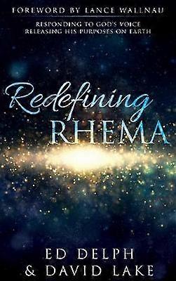Redefining Rhema