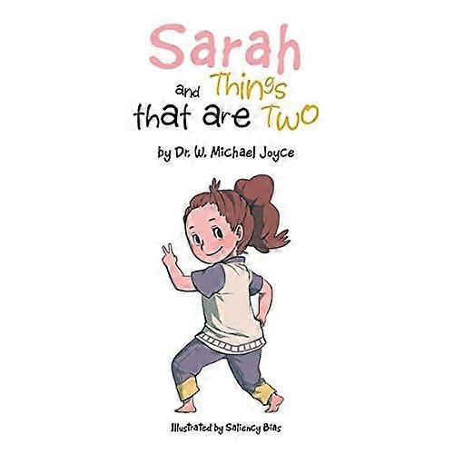 Sarah and Things That Are Two