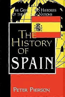 Die Geschichte Spaniens