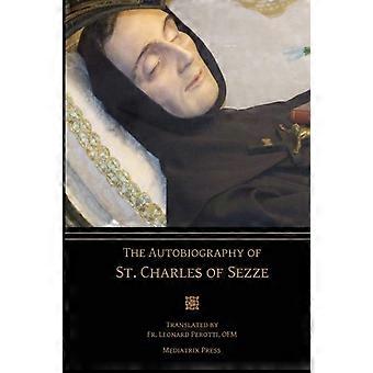 The Autobiography Of St. Charles Of Sezze - Mediatrix Press - Paperback - en Book