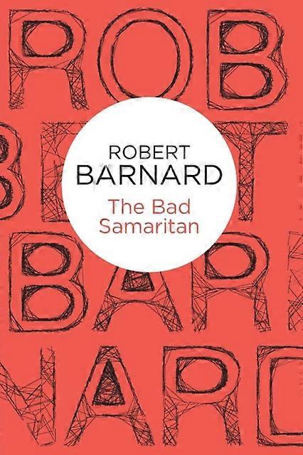 The Bad Samaritan - Robert Barnard
