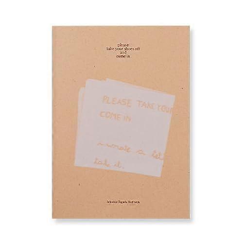 Please Take Your Shoes Off And Come In Paperback