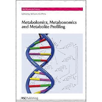 Metabolomics Metabonomics en Metaboliet Profiling