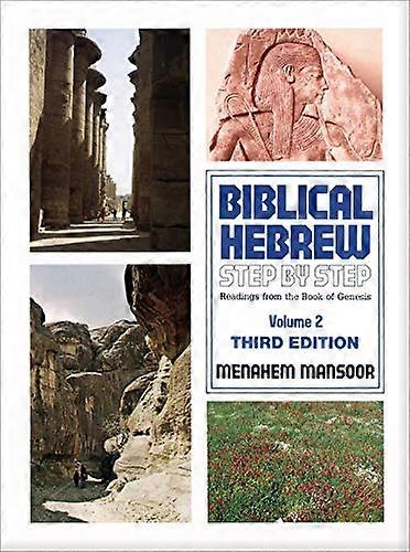 Biblical Hebrew: Step / Step 2 (Biblical Hebrew Step by Step)