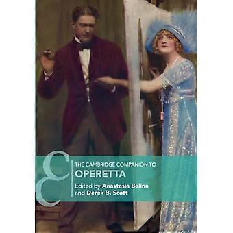 The Cambridge Companion to Opérette (Cambridge Companions to Music)