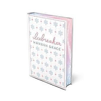 Icebreaker: Deluxe Edition Hardcover : ein Roman