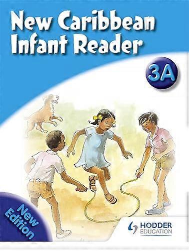 New Caribbean Reader Reader Book 3a (2008 Edition)