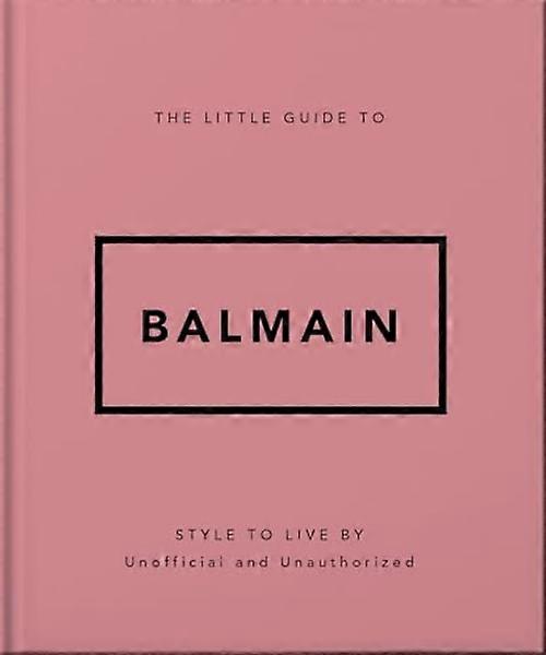 Petit guide de Balmain