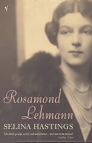 Rosamond Lehmann A Life