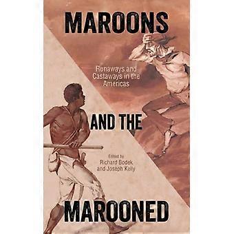Maroons e os Fugitivos e Náufragos nas Américas - University Press of Mississippi - Brochura - Livro em Inglês - História