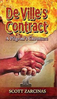 DeVille's Contract 3 Pilgrim Chronicles