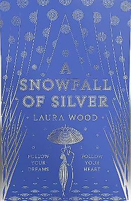 A Snowfall of Silver