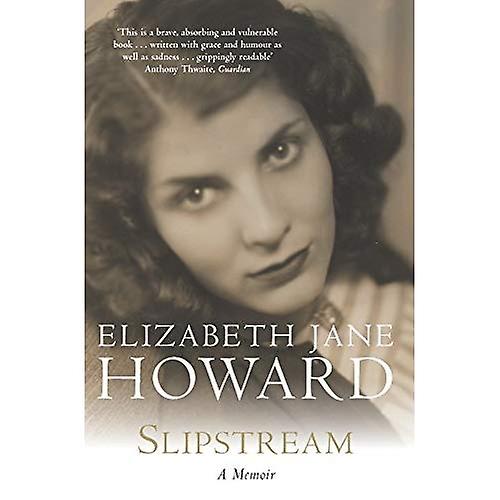 Slipstream : A Memoir