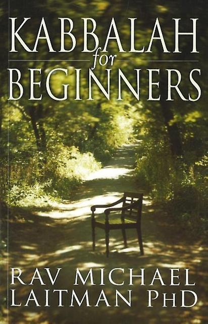 Kabbalah For Beginners by Laitman & Rav Michael & PhD Paperback