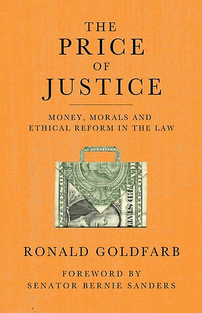 The Price Of Justice by Ronald Goldfarb Paperback