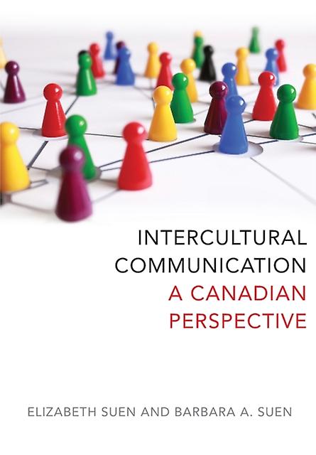 Intercultural Communication by Barbara A. Suen Paperback