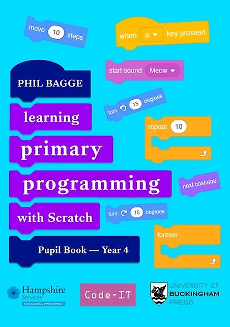 Teaching Primary Programming With Scratch Pupil Book Year 4 by Phil Bagge Paperback