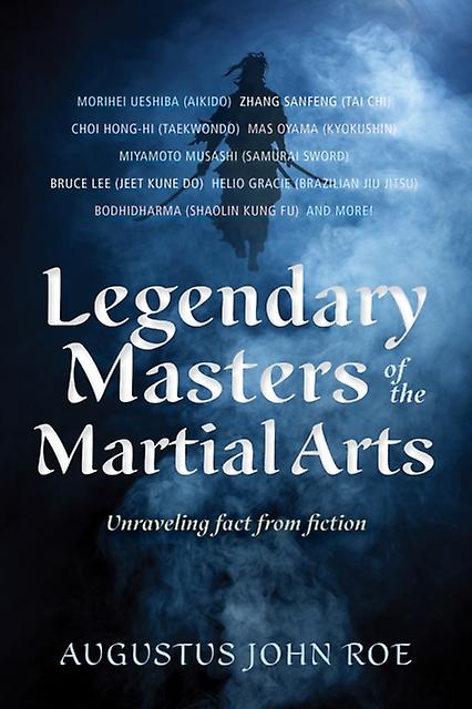 Legends Of The Masters by Augustus John Roe Paperback