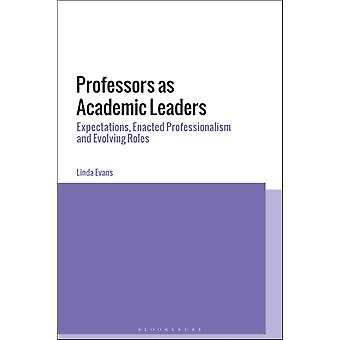 Professores como líderes acadêmicos: expectativas, profissionalismo e evolução - Linda Evans