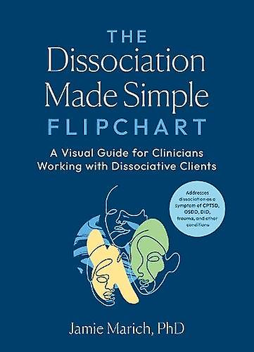 The Dissociation Made Simple Flipchart by Jamie Marich Paperback Book