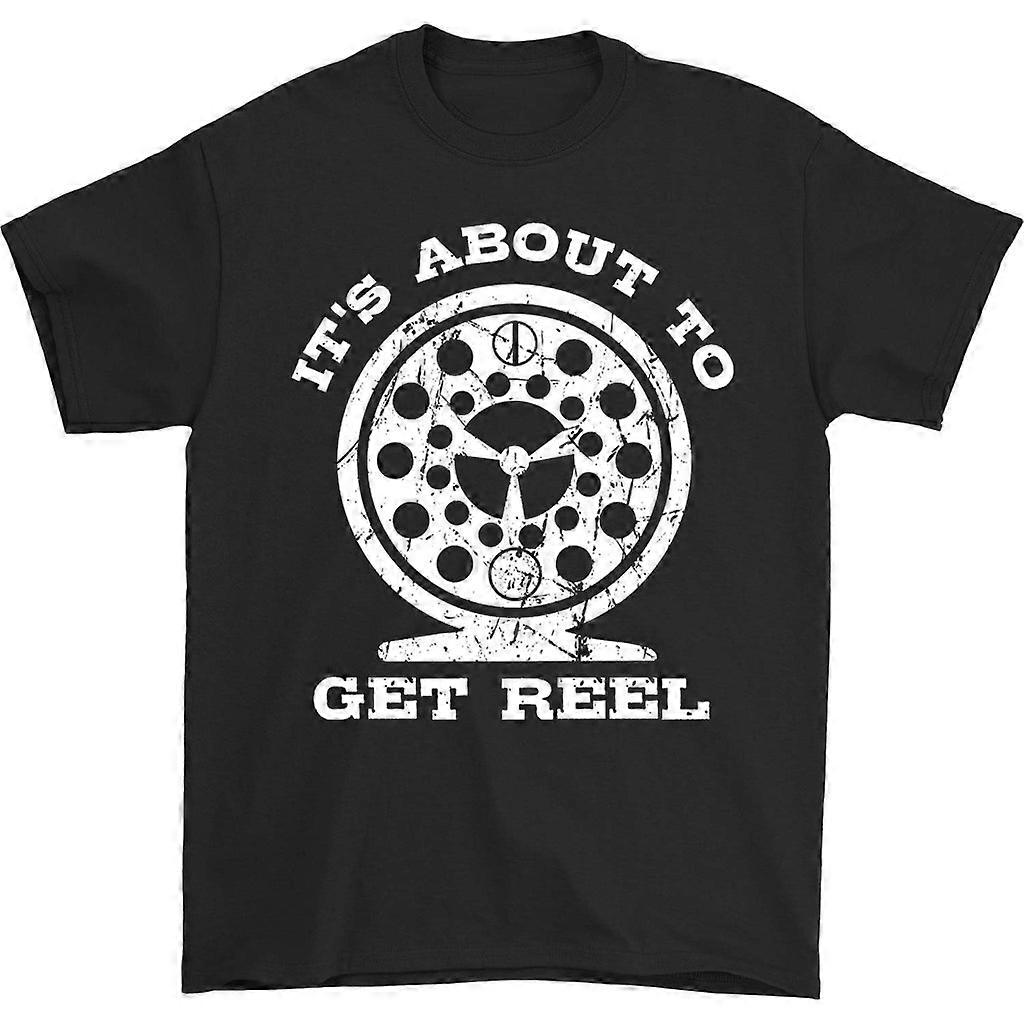 It's About To Get Reel T-shirt