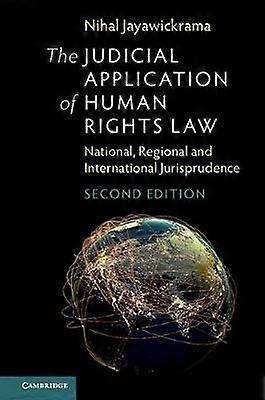 The Judicial Application of Human Rights Law