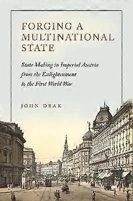 Forging a Multinational State
