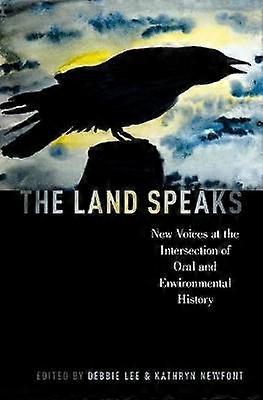 The Land Speaks