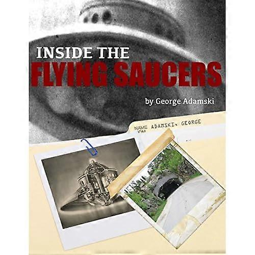 Inside the Flying Saucers