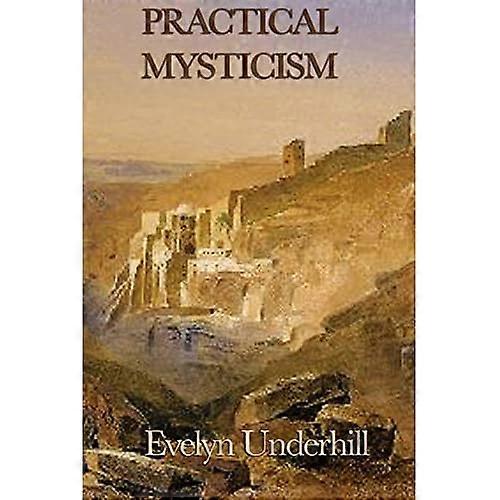 Practical Mysticism